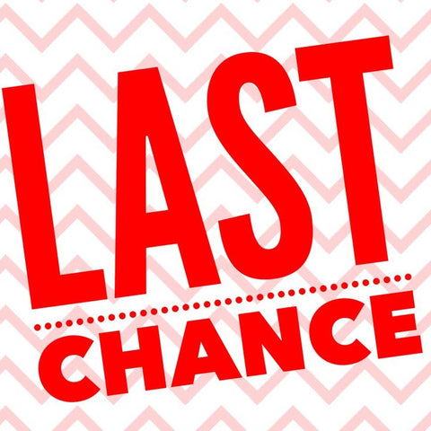 Last Chance